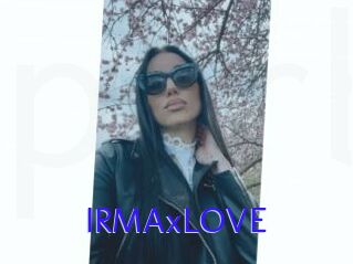 IRMAxLOVE