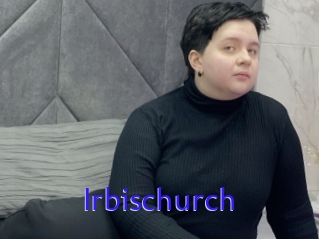 Irbischurch