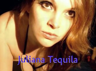 Juliana_Tequila