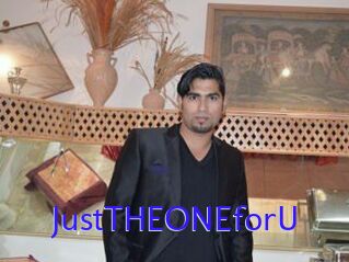 JustTHEONEforU