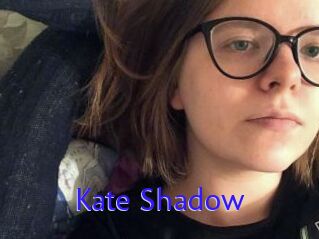 Kate_Shadow