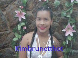 Kimbrunetthot