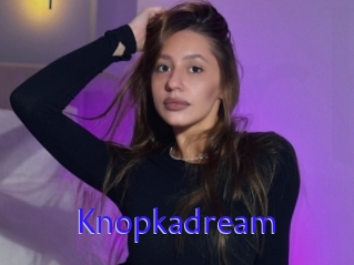 Knopkadream