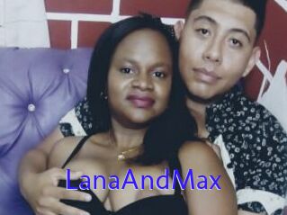 LanaAndMax