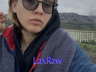 LaxRaw