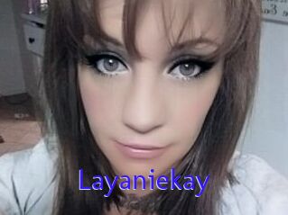 Layaniekay