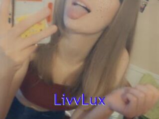 LivvLux