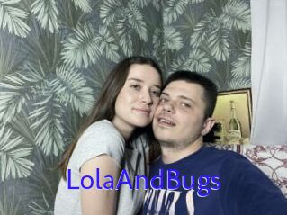 LolaAndBugs