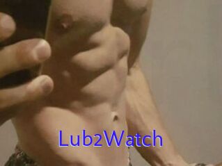 Lub2Watch