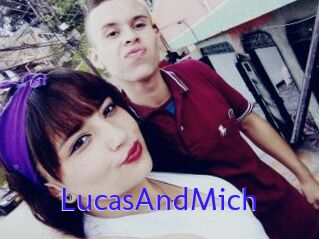 LucasAndMich