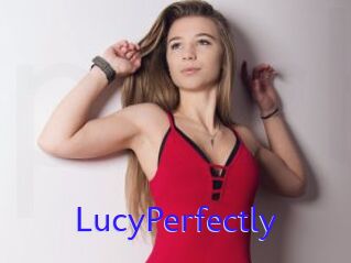 LucyPerfectly