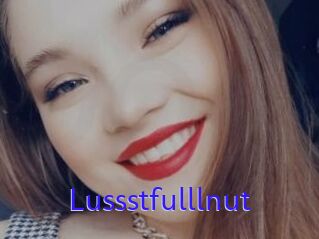 Lussstfulllnut