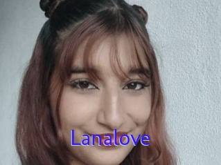 Lanalove
