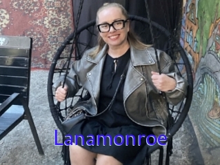 Lanamonroe
