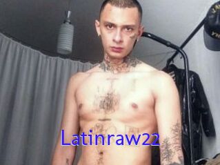 Latinraw22