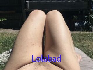 Lolabad