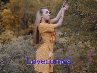 Lovecomes