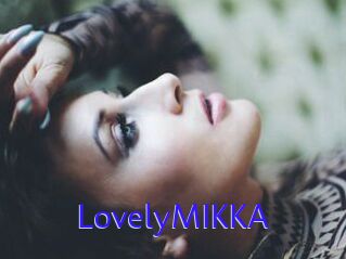 LovelyMIKKA