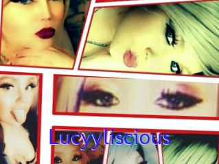 Lucyyliscious