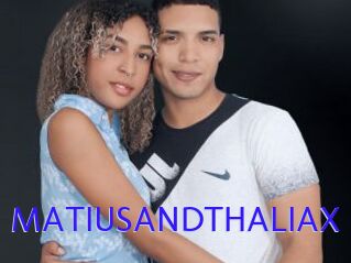 MATIUSANDTHALIAX