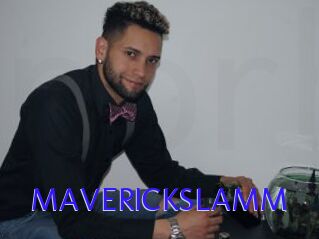MAVERICKSLAMM