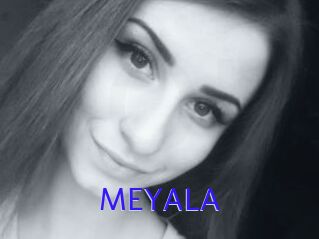 MEYALA