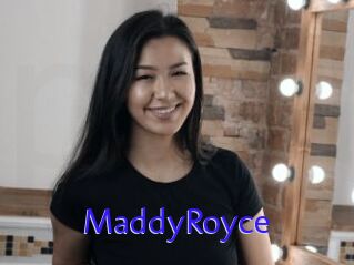 MaddyRoyce