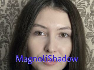 MagnoliShadow