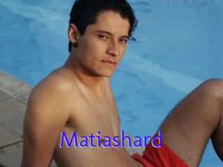 Matiashard
