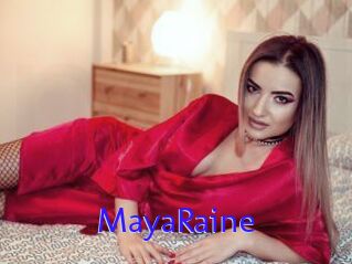 MayaRaine