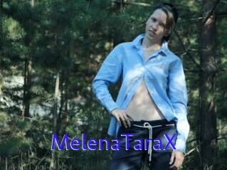 MelenaTaraX