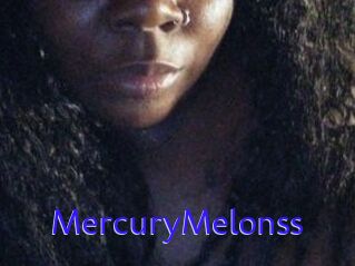 MercuryMelonss