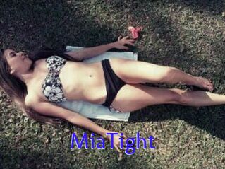 MiaTight