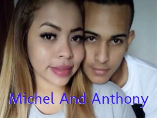 Michel_And_Anthony