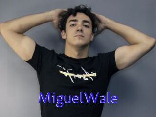 MiguelWale