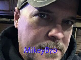 MikeyB70