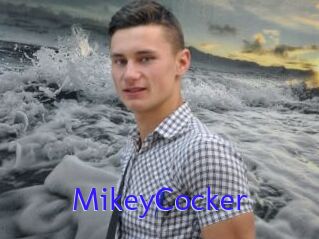 MikeyCocker