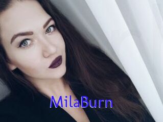 MilaBurn