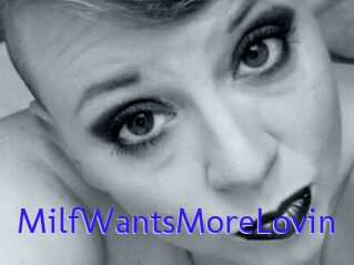 MilfWantsMoreLovin