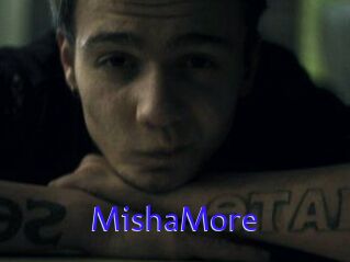 MishaMore