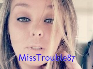 MissTrouble87
