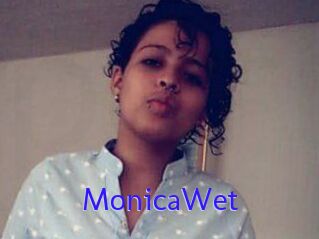MonicaWet