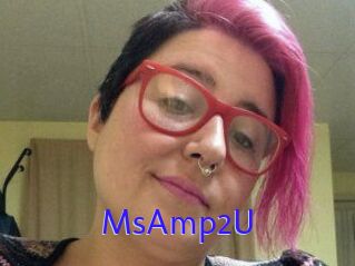MsAmp2U