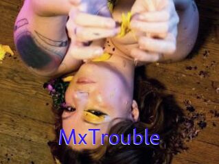 MxTrouble