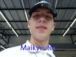 Maikyrules