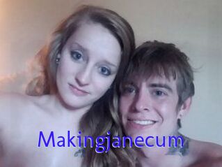 Makingjanecum