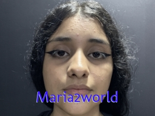 Maria2world