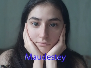 Maudestey