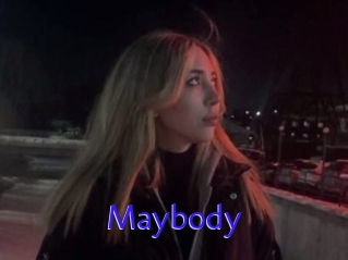 Maybody