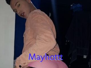 Mayhottt